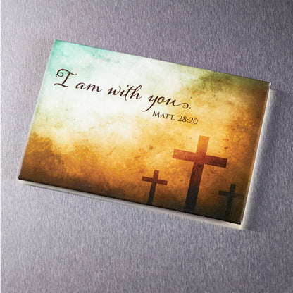 I Am With You Magnet - Matthew 28:20 - The Christian Gift Company