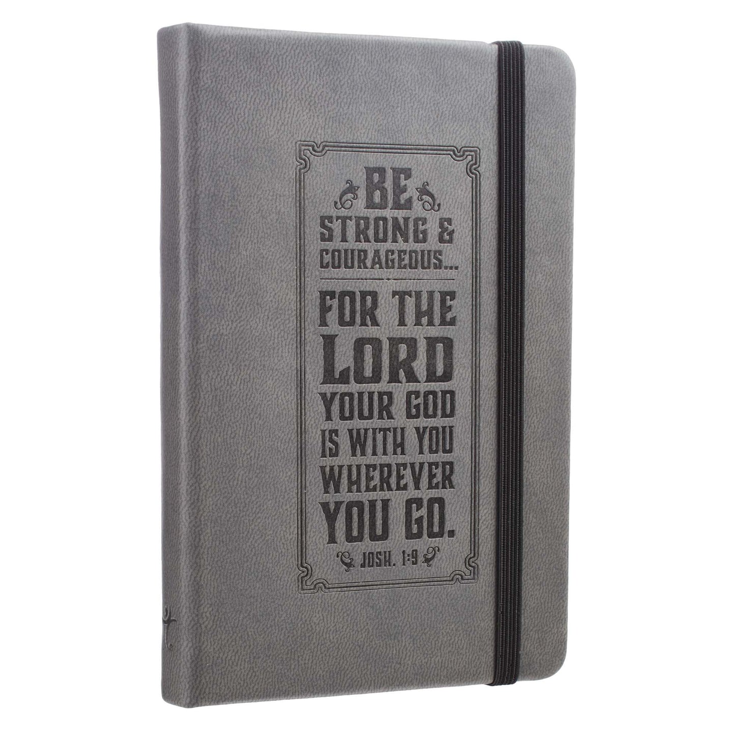 Be Strong Hardcover LuxLeather Notebook with Elastic Closure - Joshua 1:9 - The Christian Gift Company