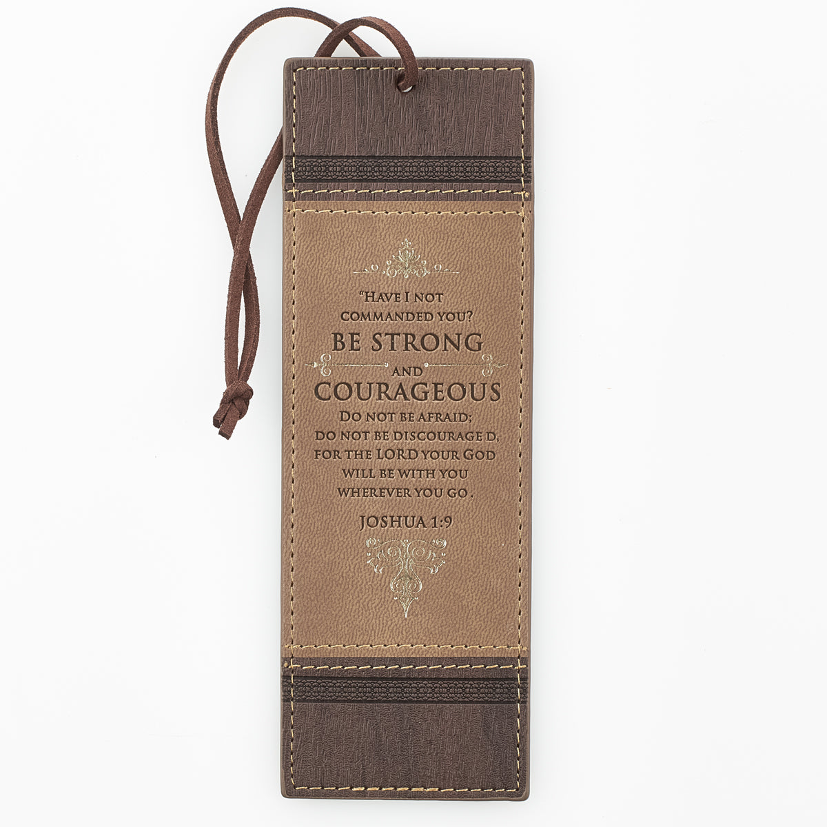 Be Strong and Courageous Brown Two-toned Faux Leather Bookmark - Joshua 1:9 - The Christian Gift Company