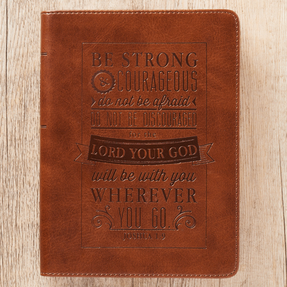 Be Strong and Courageous Saddle Tan Handy-sized Faux Leather Journal - Joshua 1:9 - The Christian Gift Company