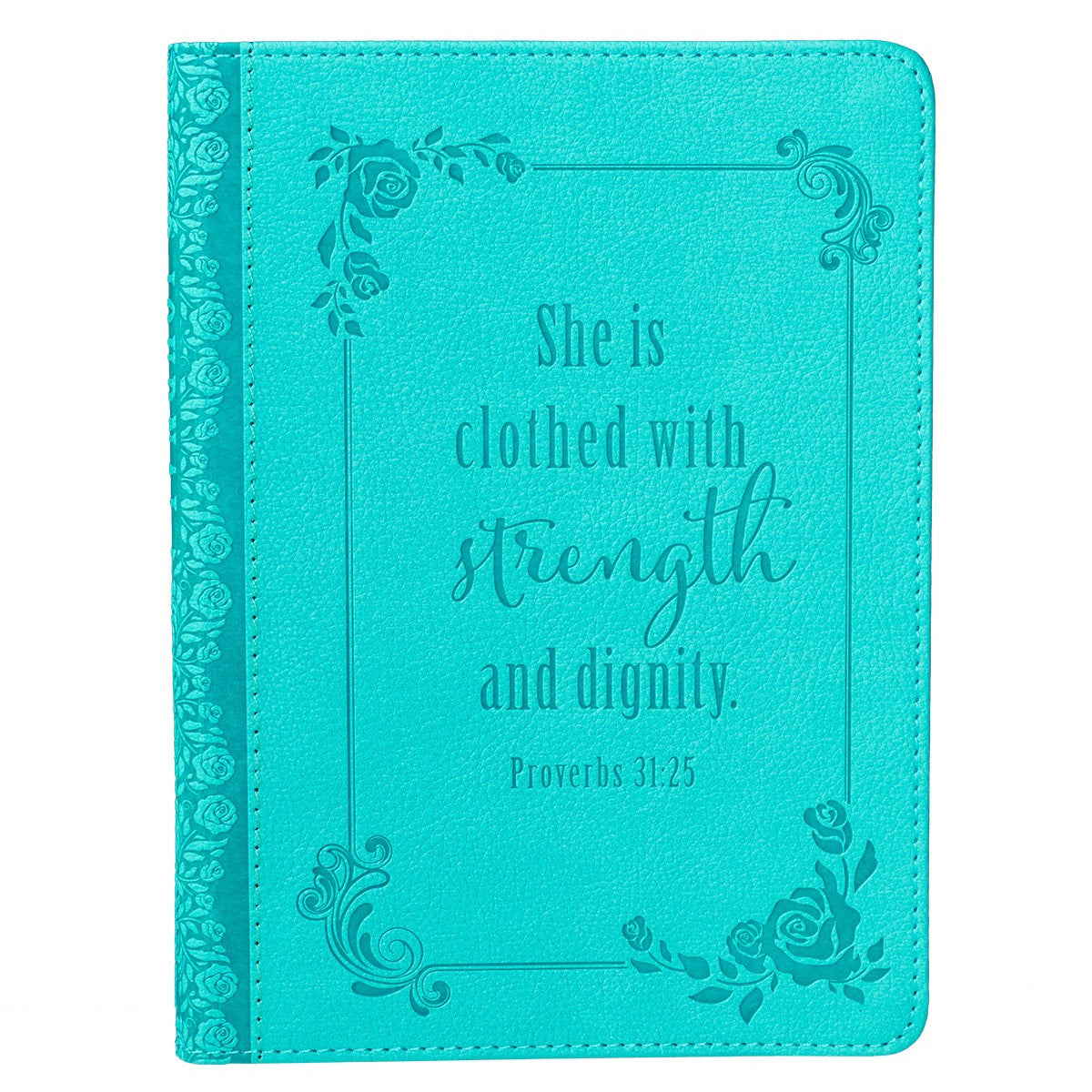 Strength and Dignity Teal Faux Leather Handy-sized Journal - Proverbs 31:25 - The Christian Gift Company