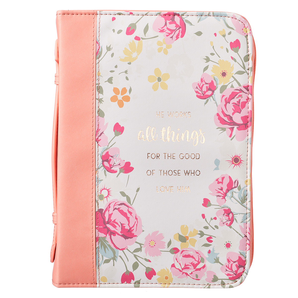 He Works All Things for Good Peach Floral Faux Leather Fashion Bible Cover - Romans 8:28 - The Christian Gift Company