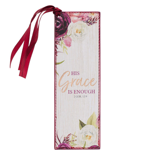 His Grace is Enough Faux Leather Bookmark in Pink Plums - 2 Corinthians 12:9 - The Christian Gift Company