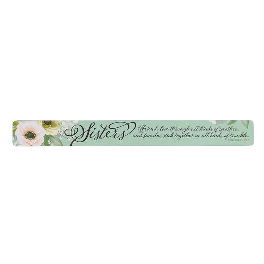 Sisters Magnetic Strip - Proverbs 17:17 - The Christian Gift Company