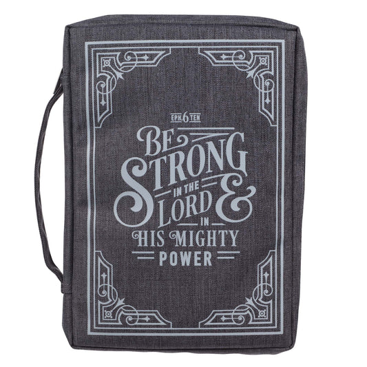 Be Strong in the Lord Grey Value Bible Cover - Ephesians 6:10 - The Christian Gift Company