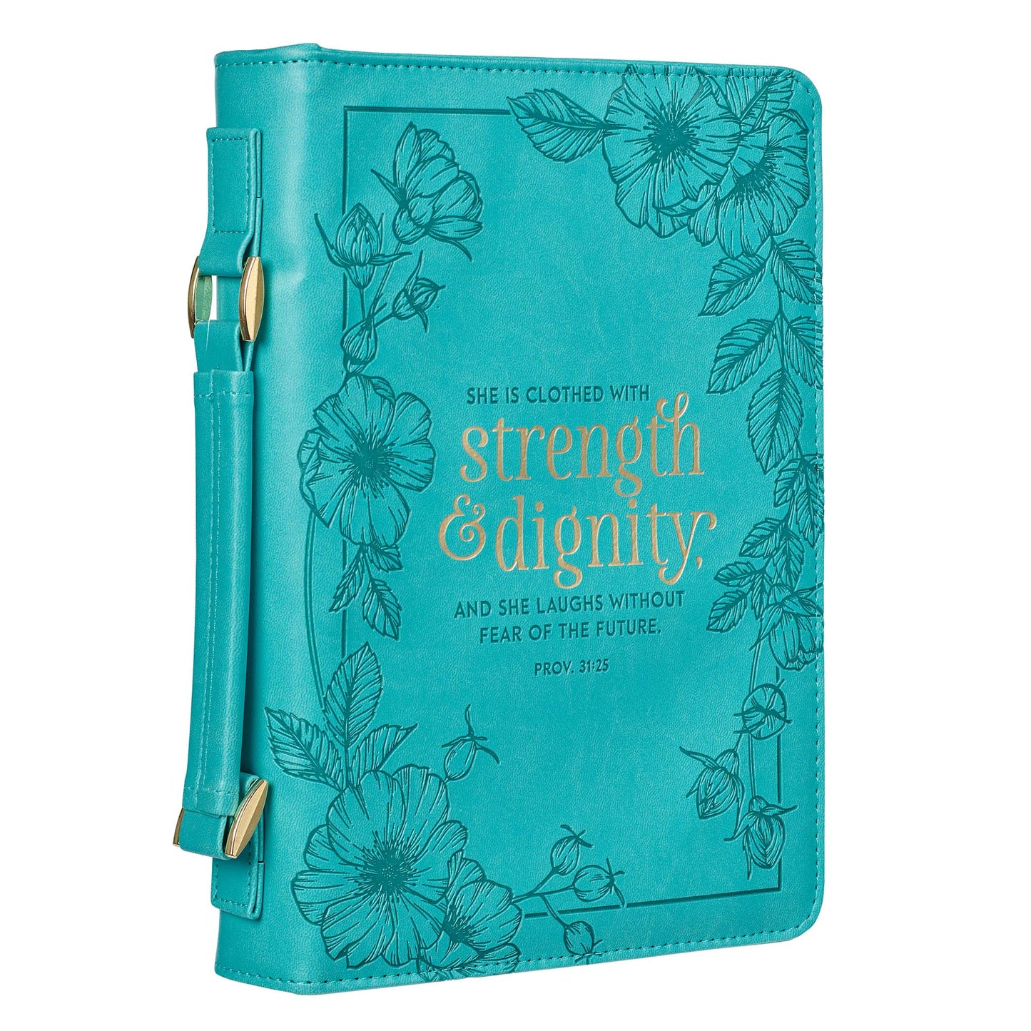 Strength & Dignity Teal Faux Leather Fashion Bible Cover - Proverbs 31:25 - The Christian Gift Company
