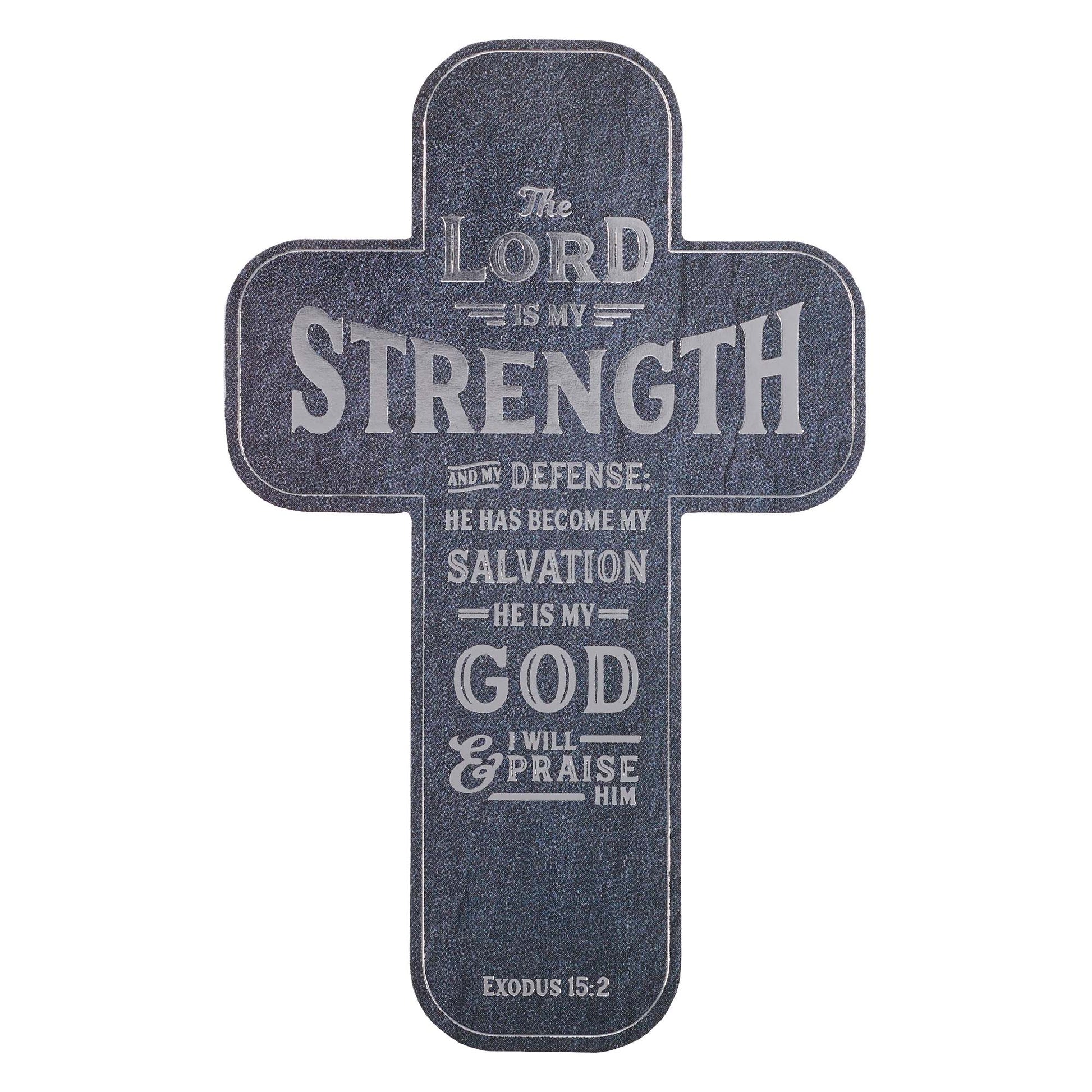 The Lord is My Strength Cross Bookmark - Exodus 15:2 - The Christian Gift Company