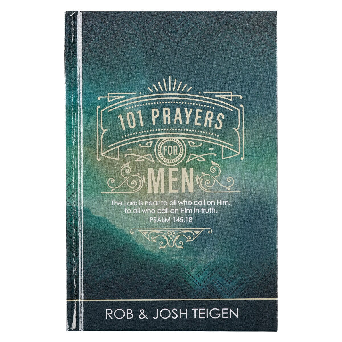 101 Prayers for Men Green Hardcover Gift Book - Psalm 145:18 - The Christian Gift Company