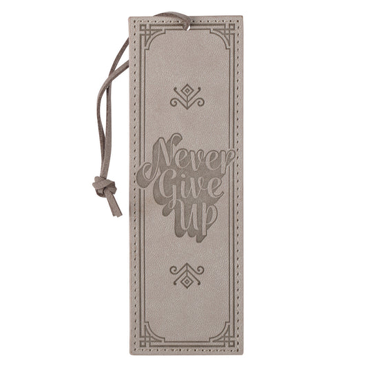 Never Give Up Grey Faux Leather Bookmark - The Christian Gift Company