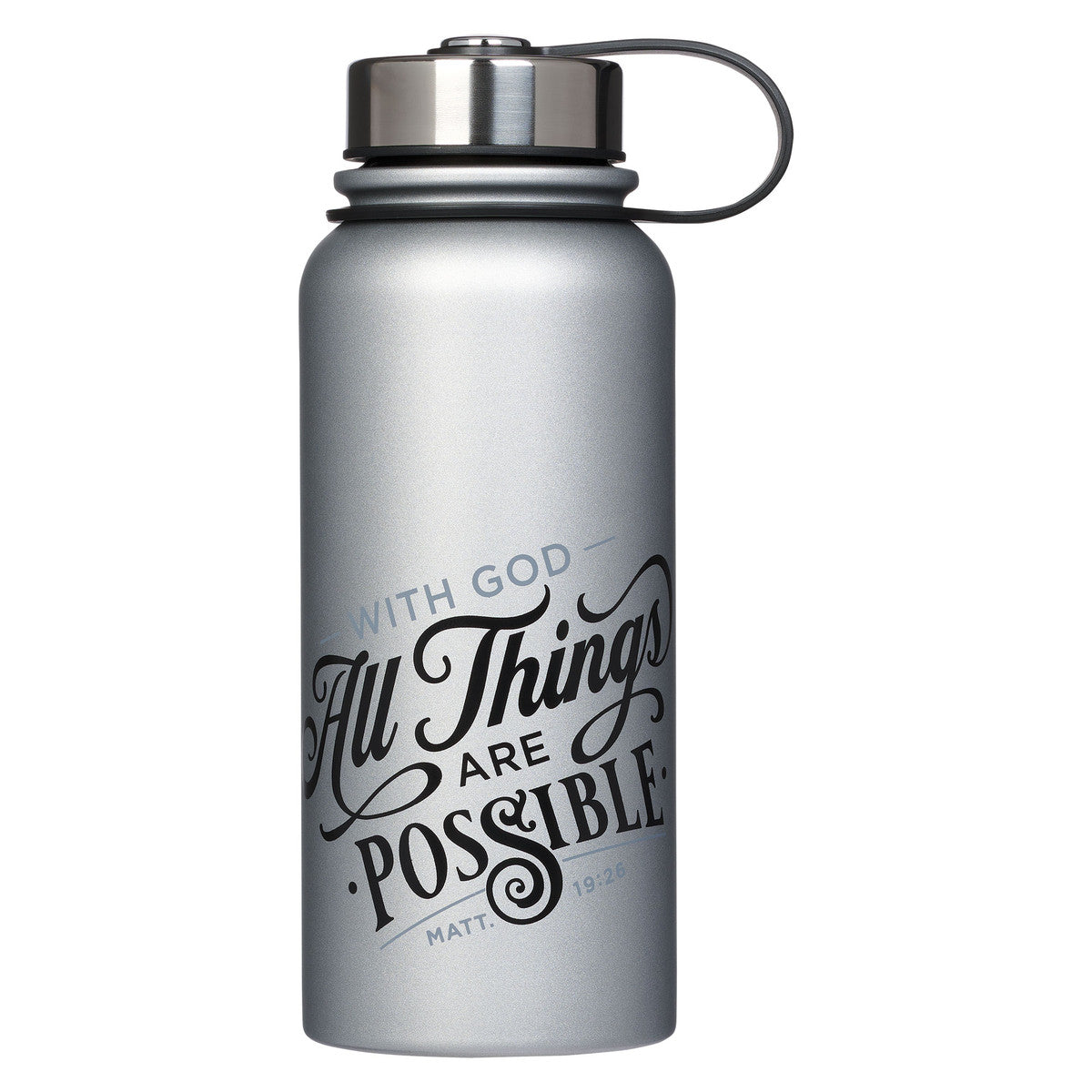 All Things Are Possible Silver Stainless Steel Water Bottle - Matthew 19:26 - The Christian Gift Company