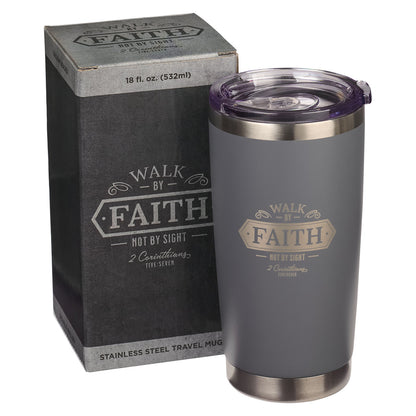 Walk By Faith Grey Stainless Steel Mug - 1 Corinthians 5:7 - The Christian Gift Company