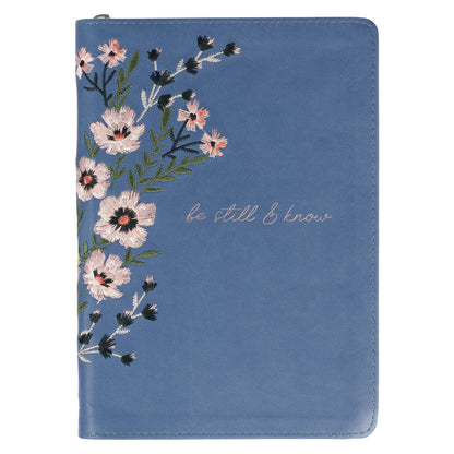 Be Still Floral Embroidered Blue Faux Leather Classic Journal with Zippered Closure - Psalm 46:10 - The Christian Gift Company