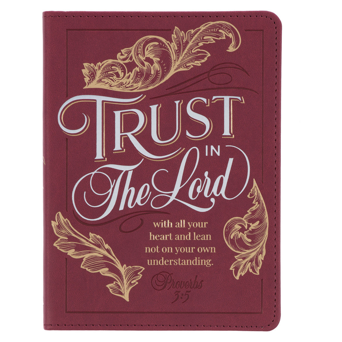 Trust in the LORD Golden Leaf Burgundy Faux Leather Handy-size Journal - Proverbs 3:5 - The Christian Gift Company