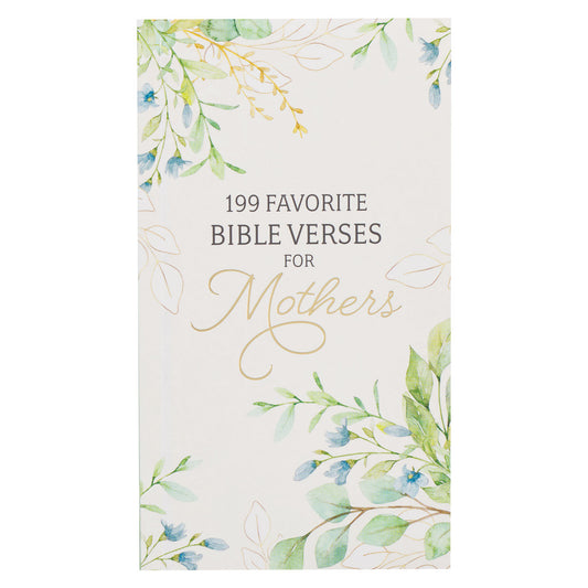 199 Favorite Bible Verses for Mothers Gift Book - The Christian Gift Company