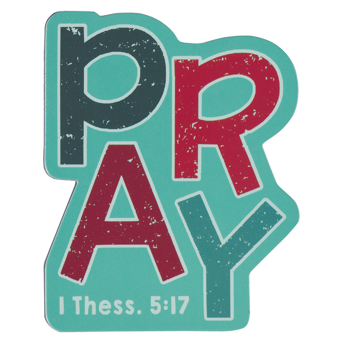 Pray Magnet - 1 Thessalonians 5:17 - The Christian Gift Company