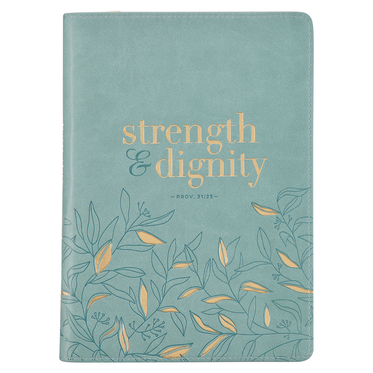 Strength and Dignity Misty Teal Faux Leather Journal - Proverbs 31:25 - The Christian Gift Company