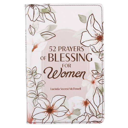 52 Prayers of Blessing for Women White Floral Faux Leather Prayer Book - The Christian Gift Company