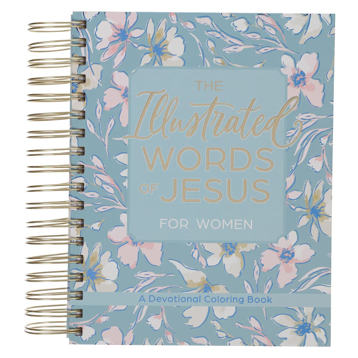 The Illustrated Words of Jesus for Women Wirebound Colouring Devotional - The Christian Gift Company