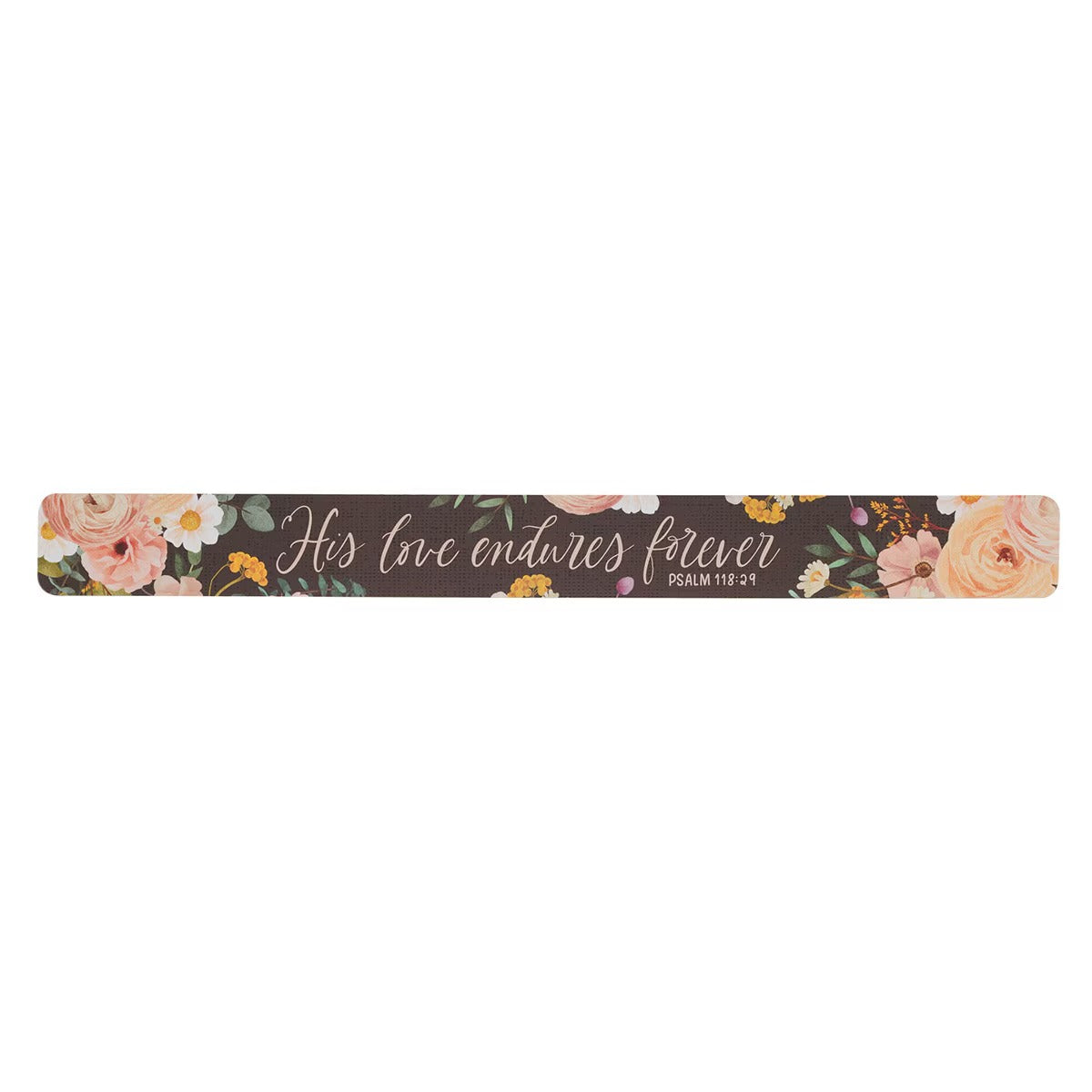His Love Endures Forever Large Magnetic Strip - Psalm 118:29 - The Christian Gift Company