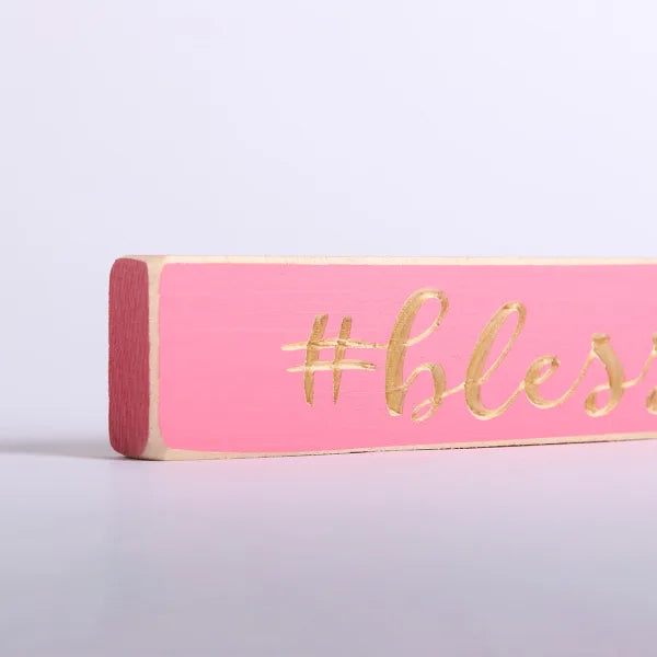 23cm Engraved Wooden Sign: #Blessed/Pink - The Christian Gift Company