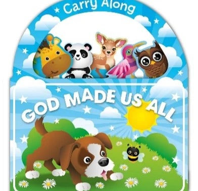 Carry Along God Made Us All - The Christian Gift Company