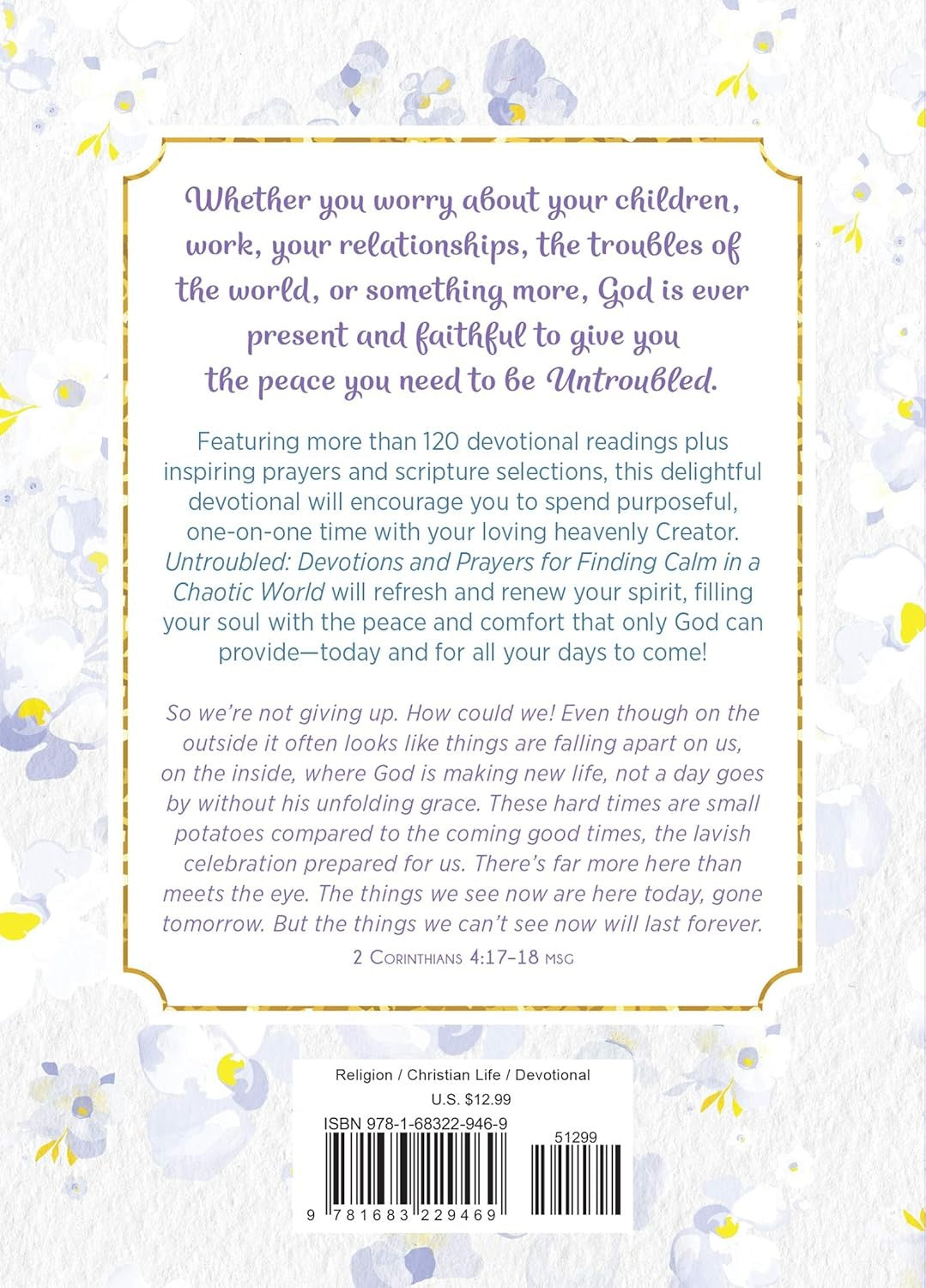 Untroubled: Devotions and Prayers for Finding Calm in a Chaotic World - The Christian Gift Company