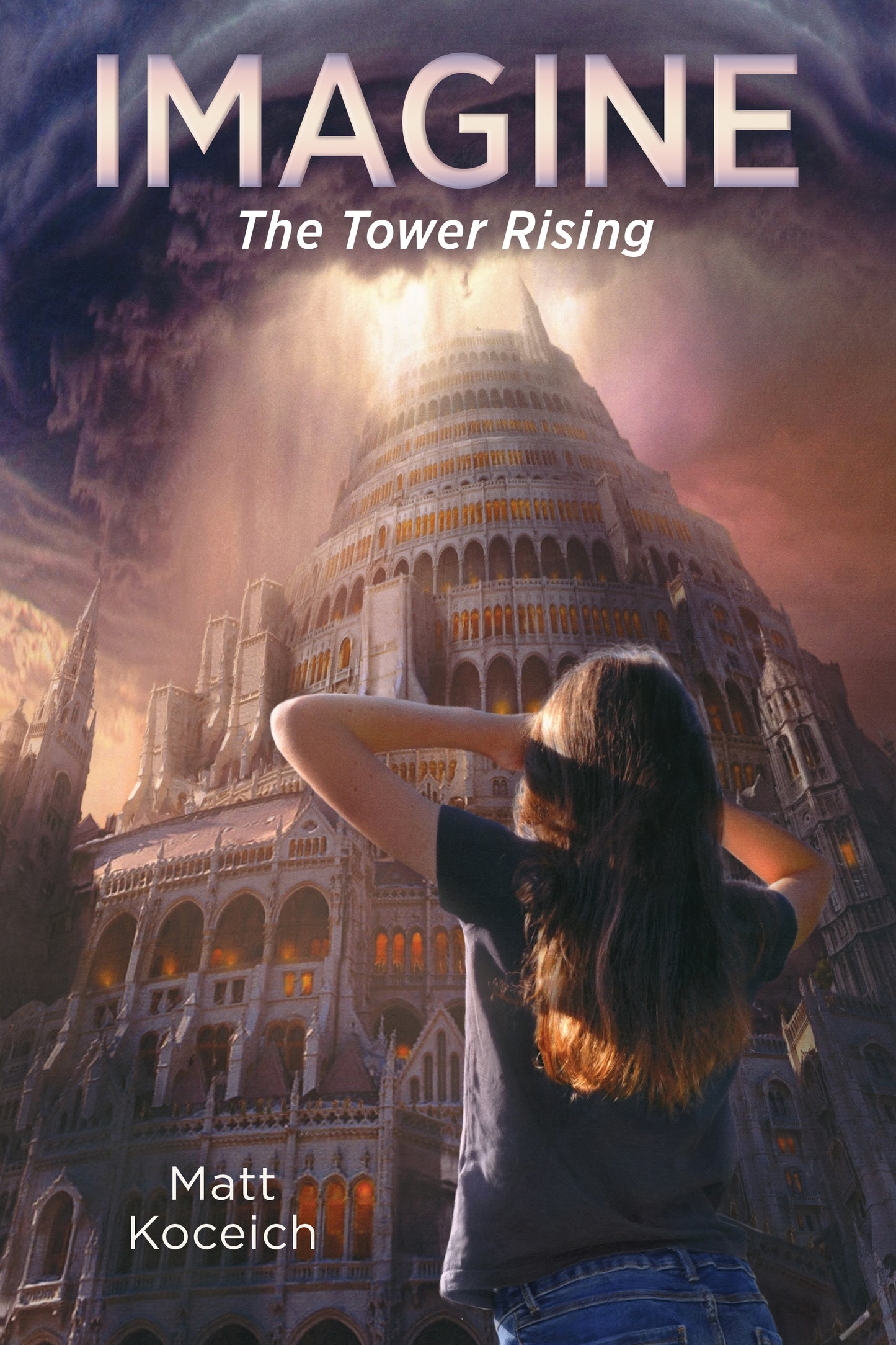 Imagine... The Tower Rising - The Christian Gift Company