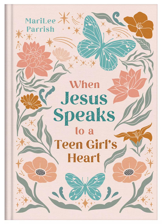 When Jesus Speaks to a Teen Girl's Heart - The Christian Gift Company