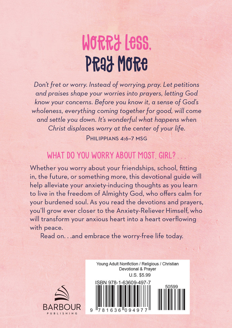 Worry Less, Pray More (teen girl) - The Christian Gift Company