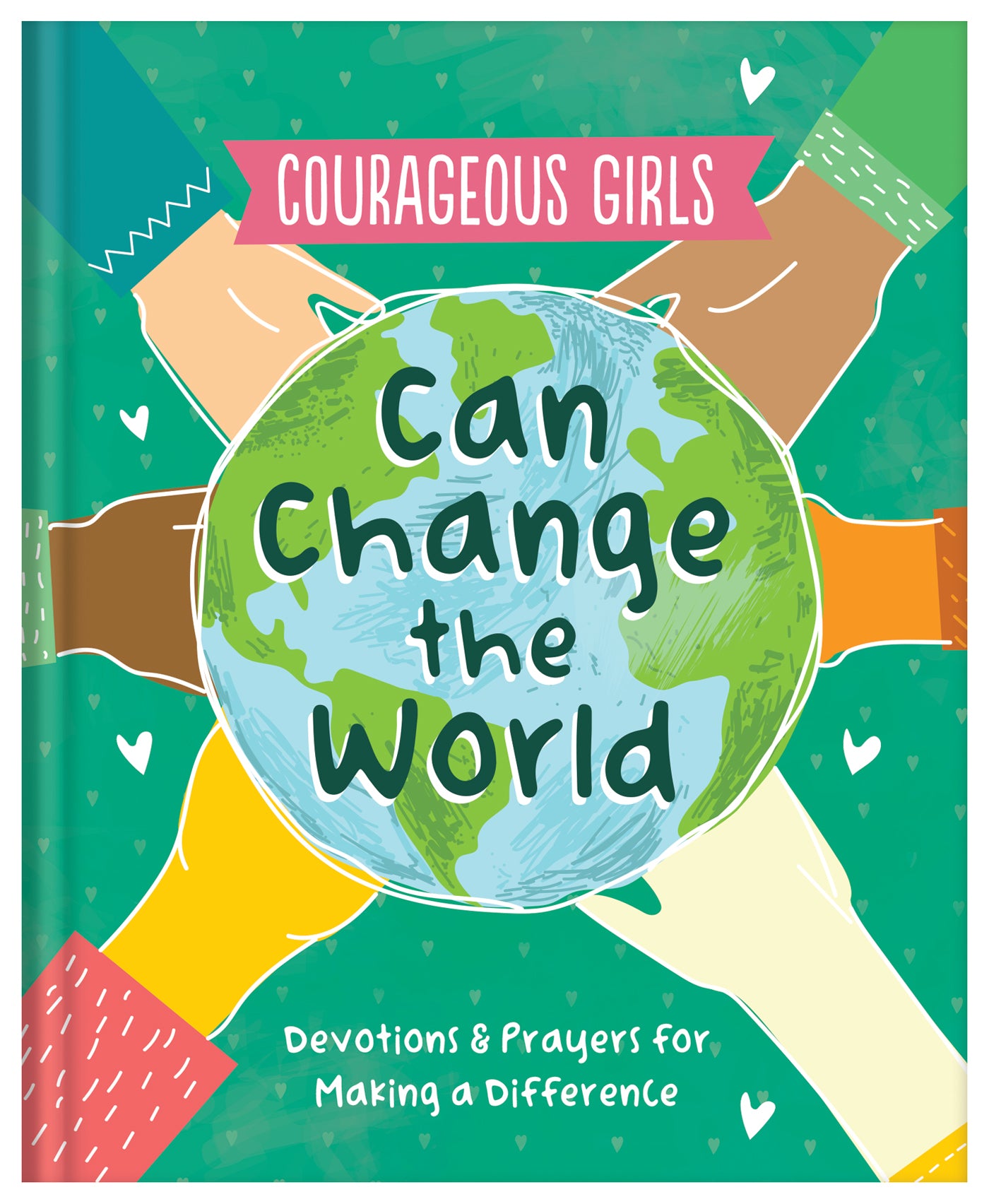 Courageous Girls Can Change the World - The Christian Gift Company