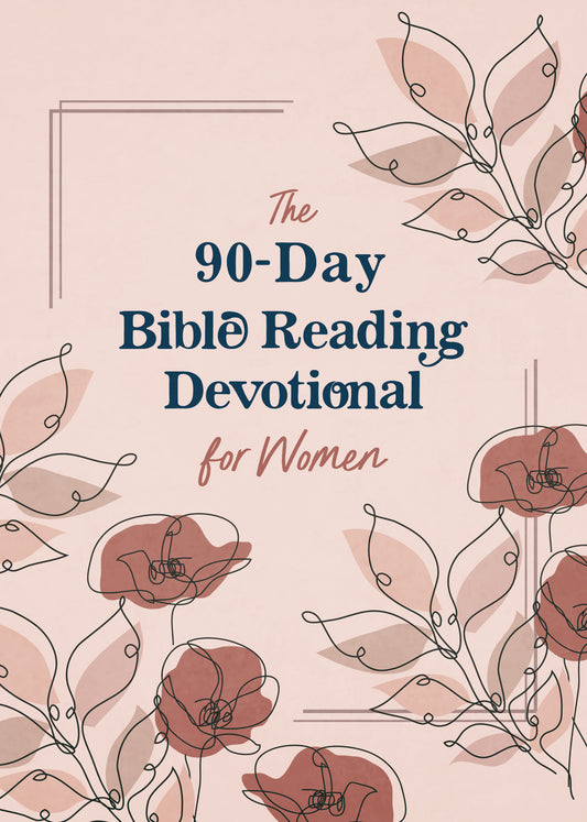 The 90-Day Bible Reading Devotional for Women - The Christian Gift Company