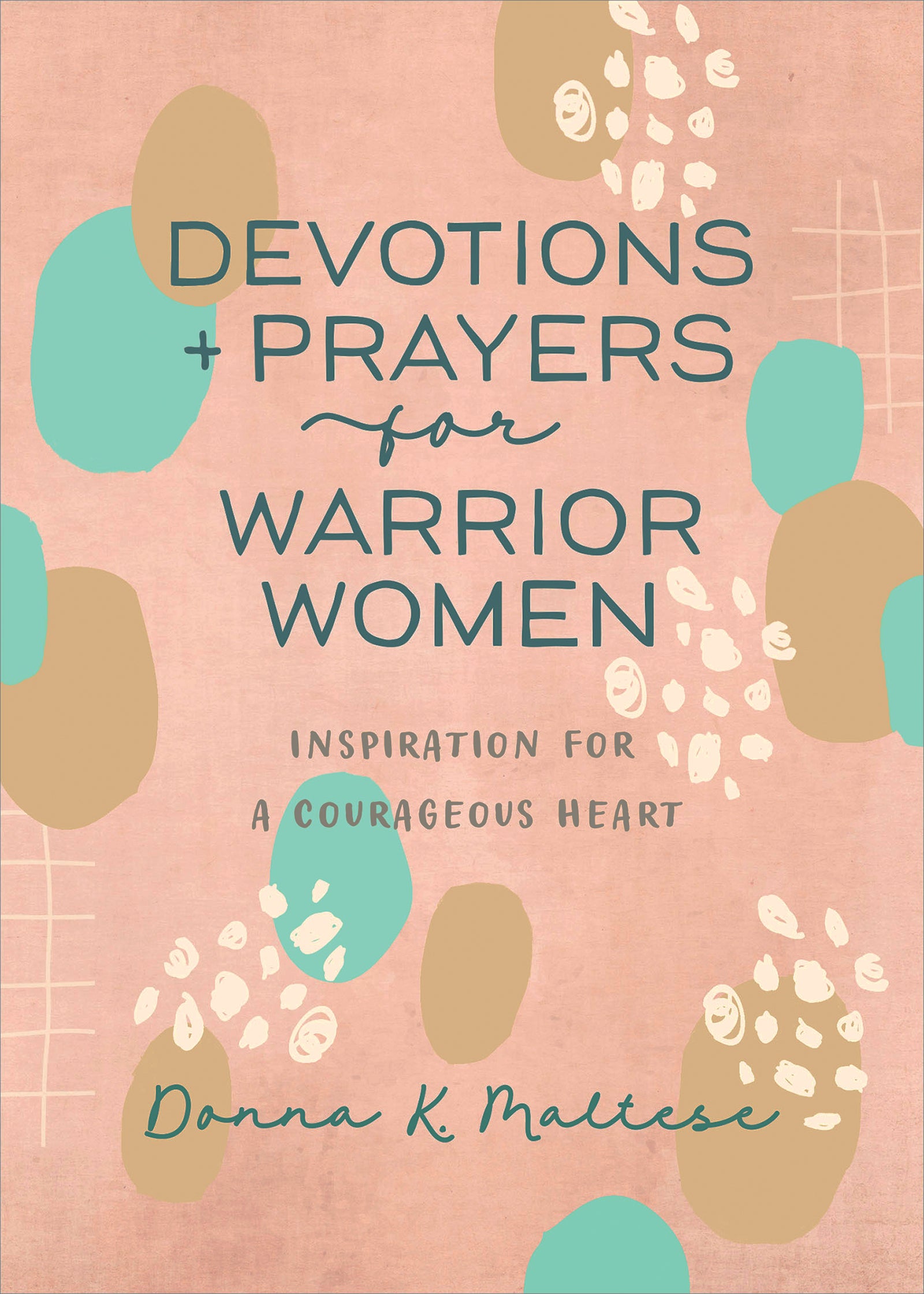 Devotions and Prayers for Warrior Women - The Christian Gift Company