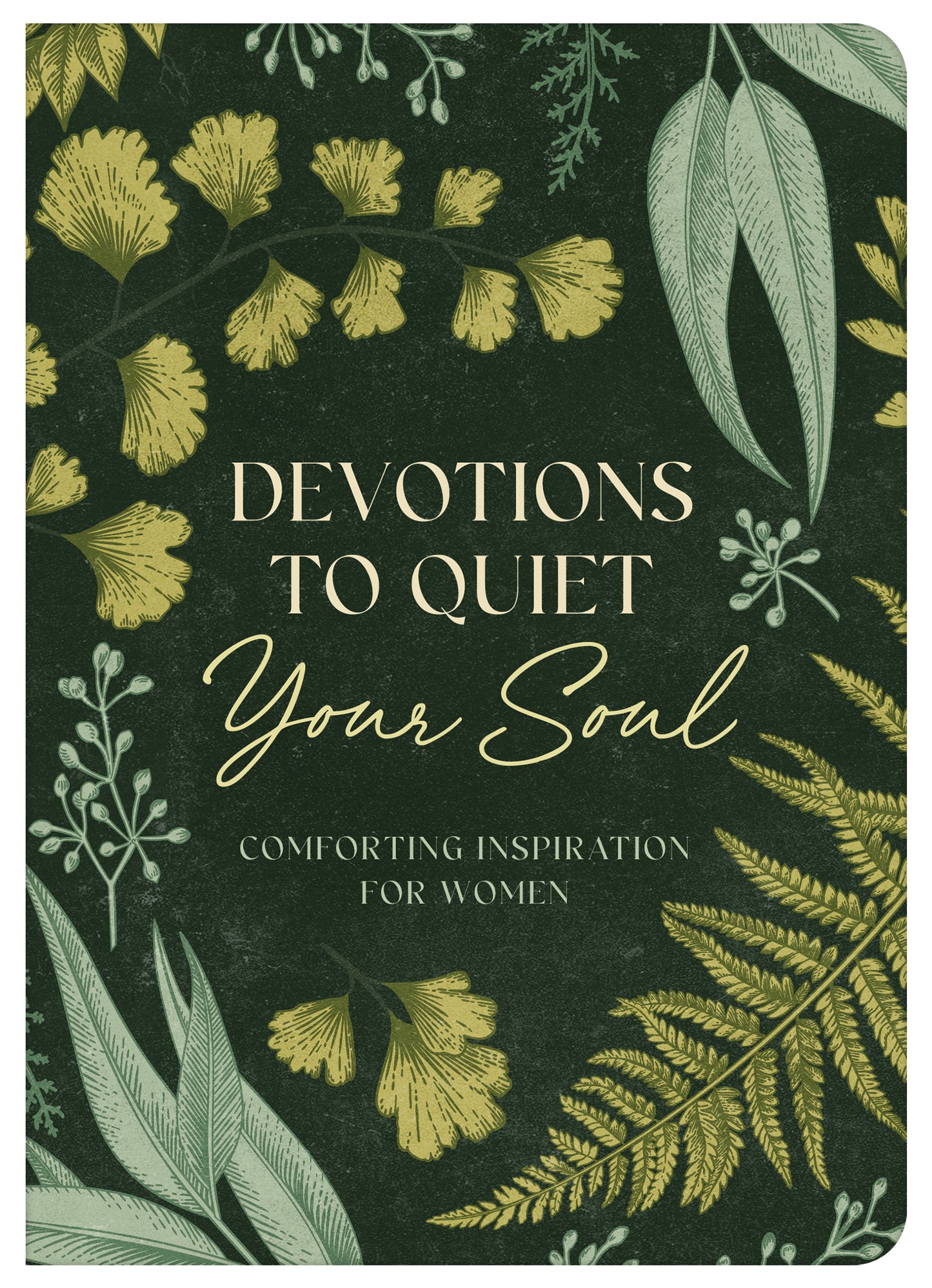 Devotions to Quiet Your Soul - The Christian Gift Company