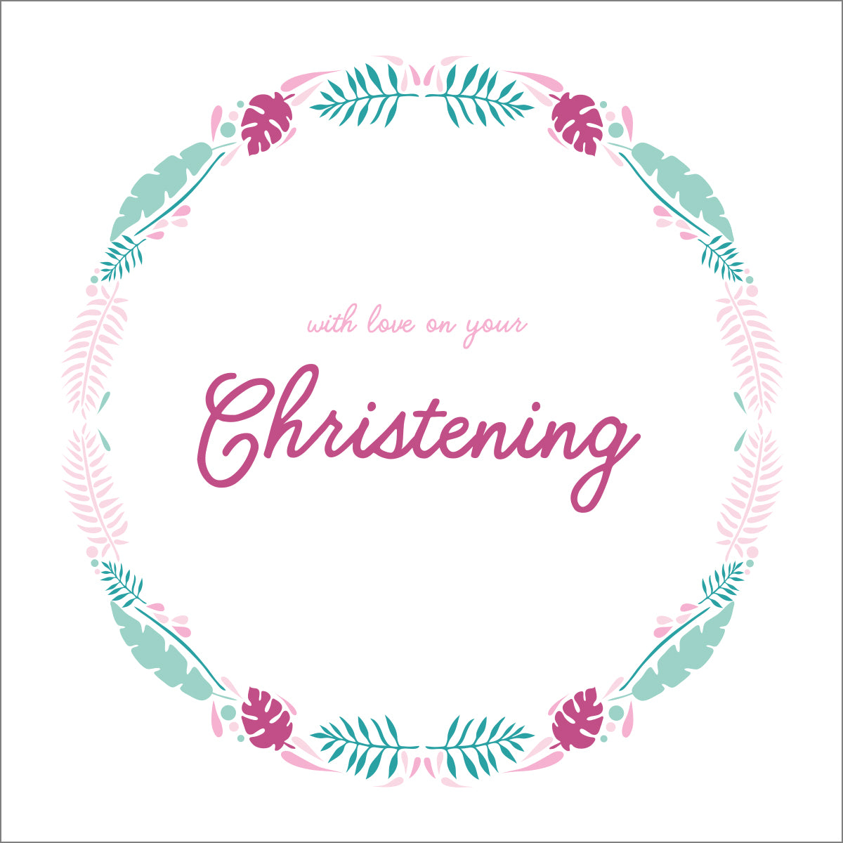 Christening Card - Pink Wreath - The Christian Gift Company
