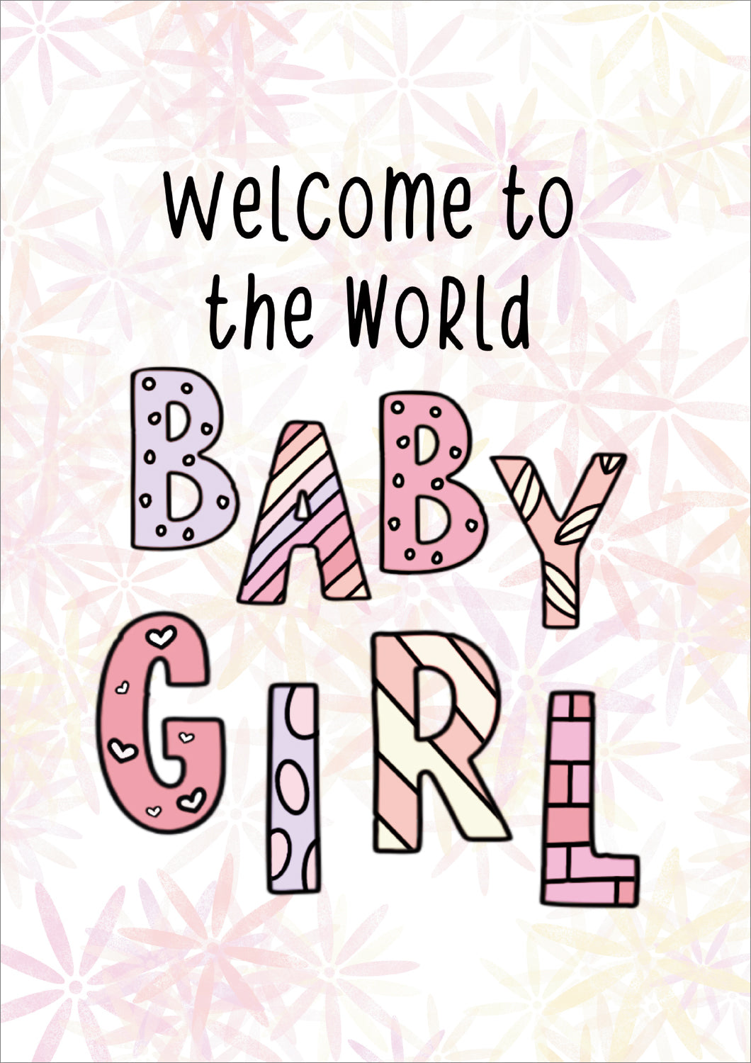 New Baby Girl Card - Welcome To The World