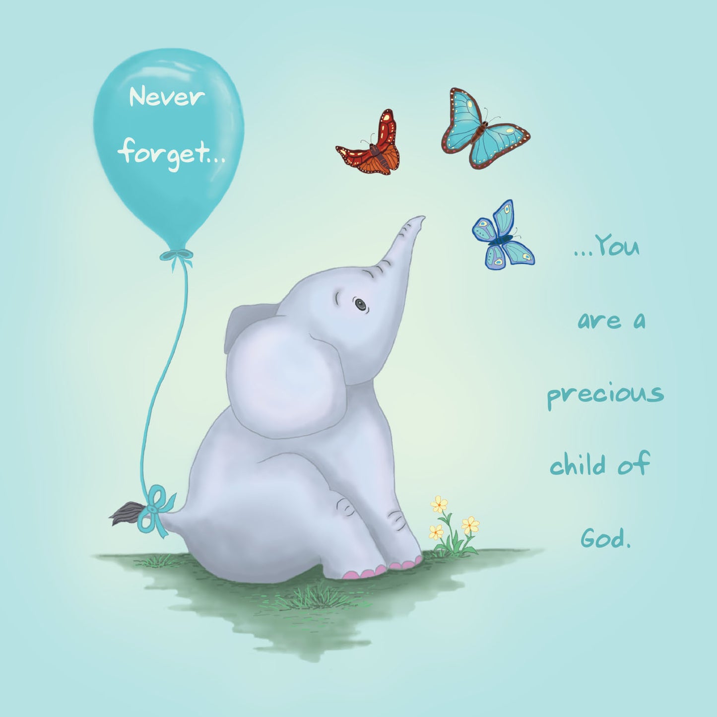 Mini Wall Plaque - Elephant: Never Forget You Are A Precious Child Of God - The Christian Gift Company