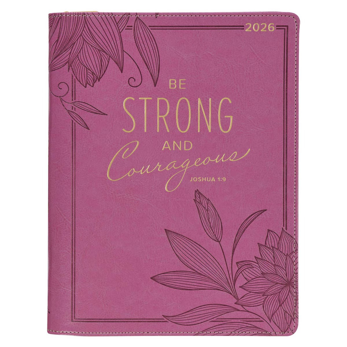 2026 Strong and Courageous Large Bright Pink Faux Leather 18-month Planner for Women - Joshua 1:9 - The Christian Gift Company