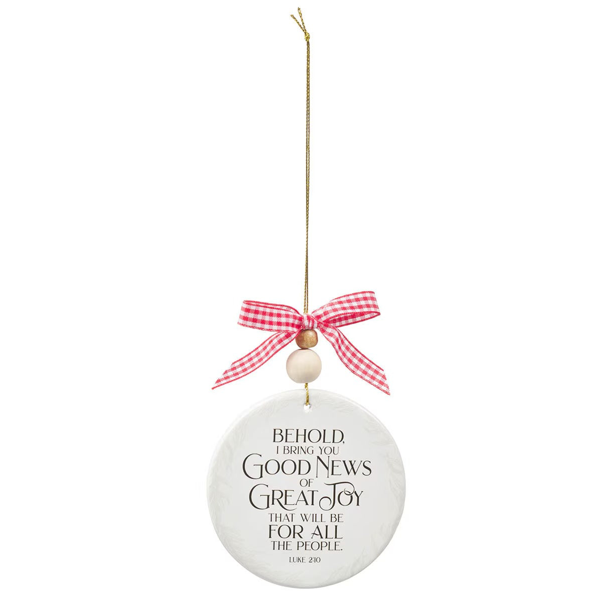 Good News White Ceramic Disc Ornament - Luke 2:10 - The Christian Gift Company