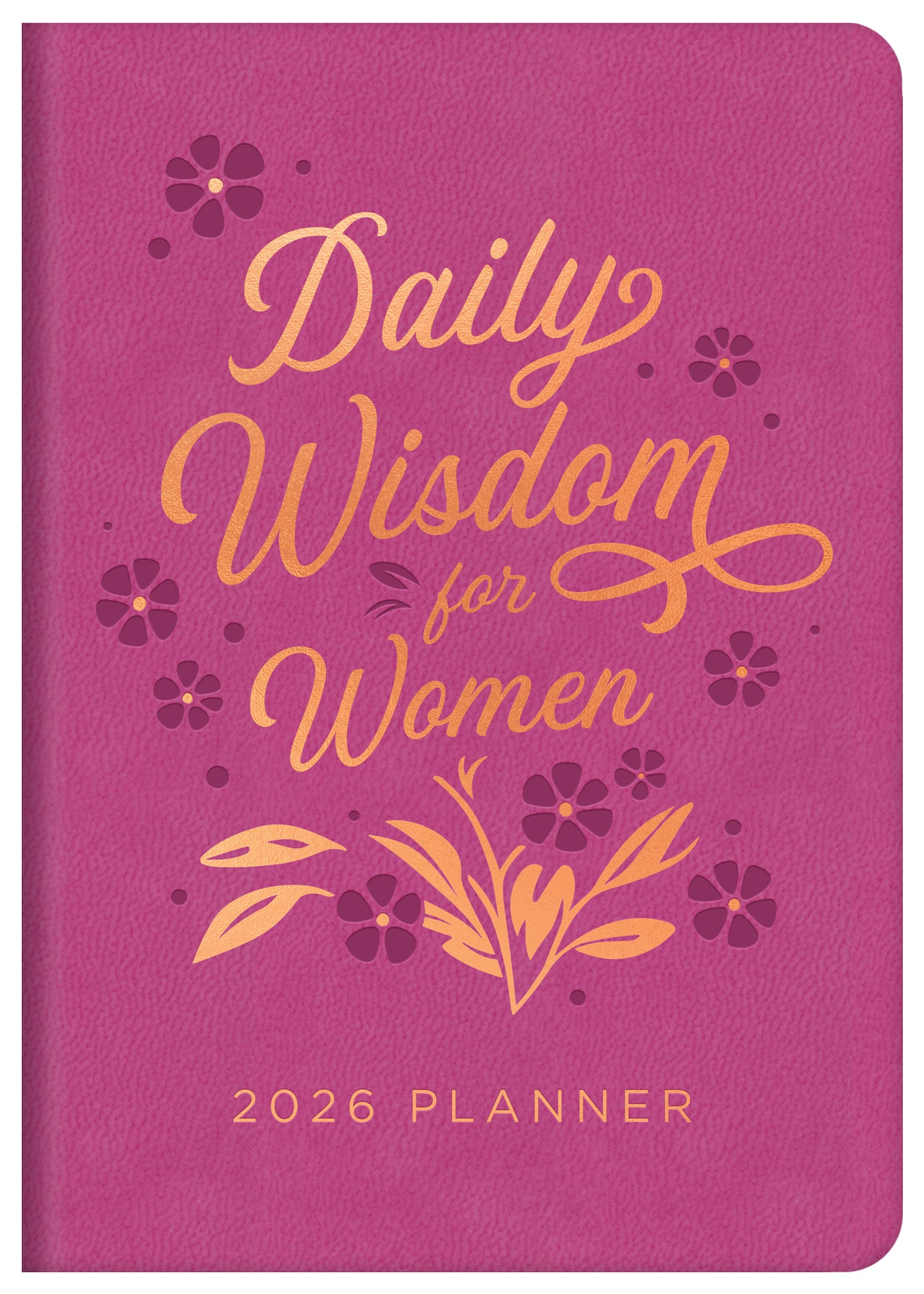 2026 Planner Daily Wisdom for Women - The Christian Gift Company
