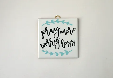 Pray More Worry Less Hanging Tile - The Christian Gift Company
