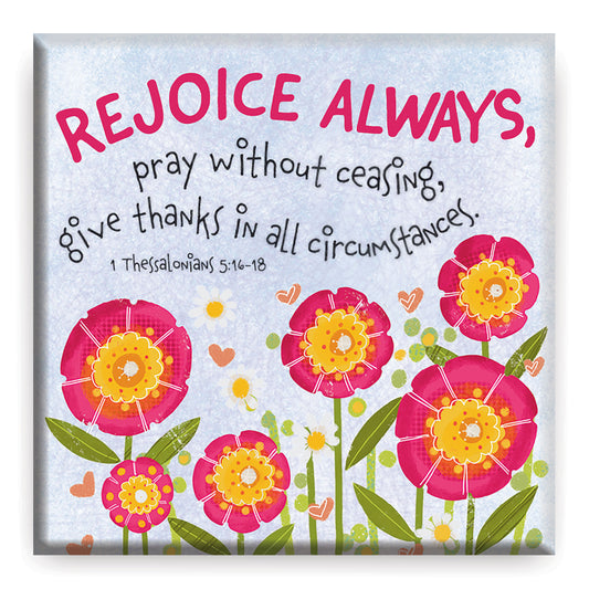 Rejoice always Magnet - The Christian Gift Company