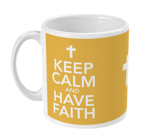 Keep Calm/Faith Mug - The Christian Gift Company