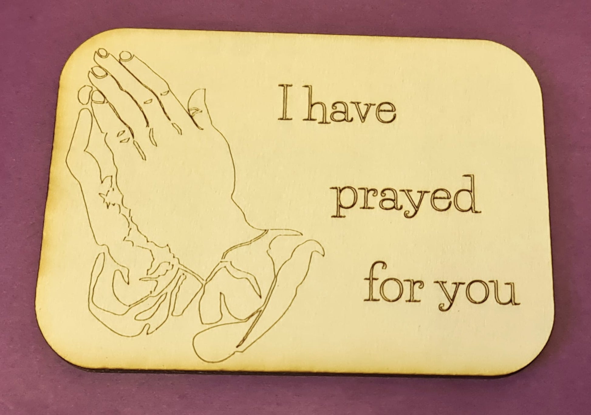 I Have Prayed Magnet - The Christian Gift Company