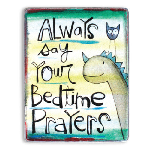 Metal Sign: Say Your Bedtime Prayers - The Christian Gift Company