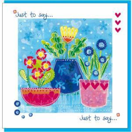 Just To Say Pot Plants Card - The Christian Gift Company