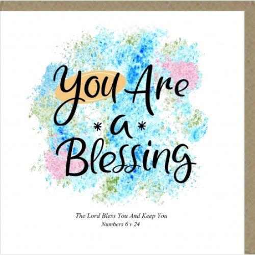 You Are A Blessing Greetings Card - The Christian Gift Company