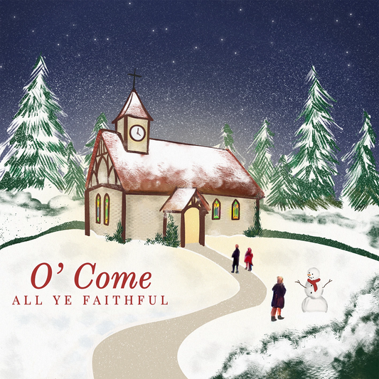 O’ Come All Ye Faithful (Pack of 10) - The Christian Gift Company
