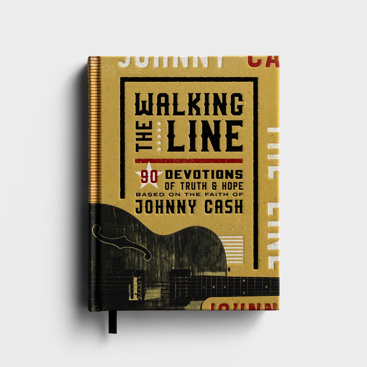 Walking the Line: 90 Devotions of Truth and Hope Based on the Faith of Johnny Cash - The Christian Gift Company
