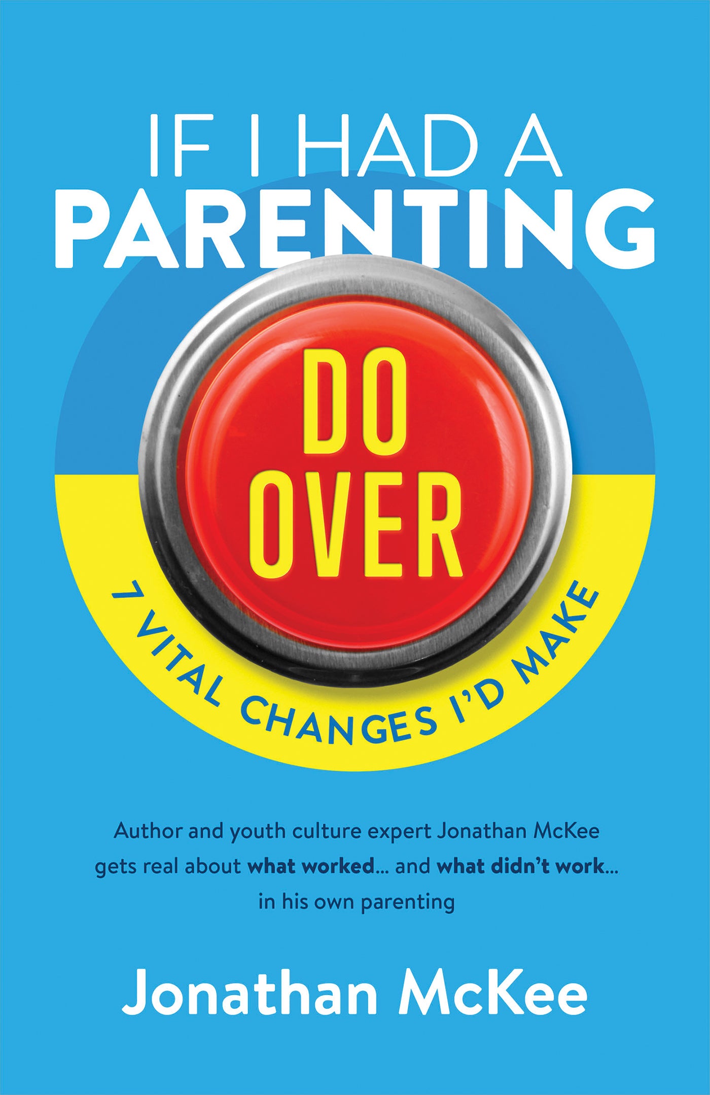 If I Had a Parenting Do-Over - The Christian Gift Company