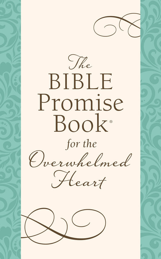 The Bible Promise Book for the Overwhelmed Heart - The Christian Gift Company